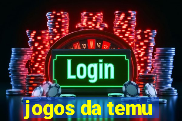 jogos da temu